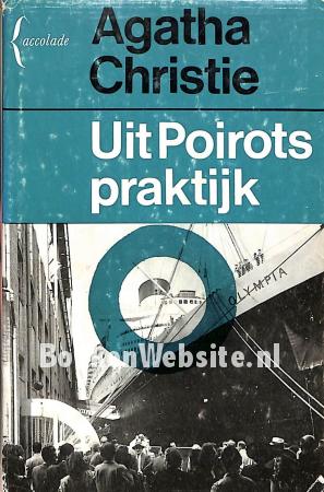 Uit Poirots praktijk Uit Poirots praktijk