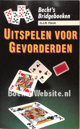 Uitspelen voor gevorderden Uitspelen voor gevorderden