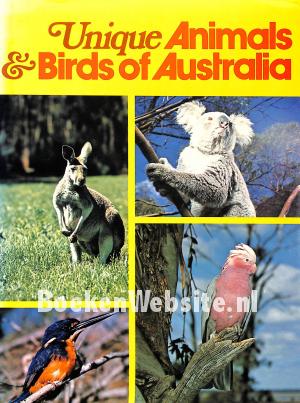 Unique Animals & Birds of Australia Unique Animals & Birds of Australia