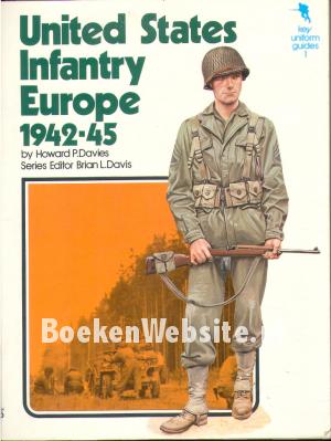 United States Infantry Europe 1942-45 United States Infantry Europe 1942-45