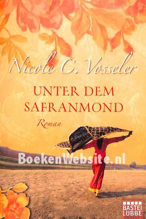 Unter dem Safranmond Unter dem Safranmond