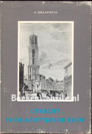 Utrecht in de achttiende eeuw
