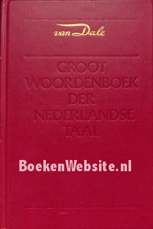 Van Dale Groot Woordenboek der Nederlandse Taal 2 delen