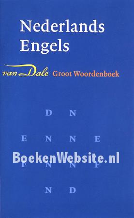 Van Dale Groot Woordenboek Nederlands-Engels Van Dale Groot Woordenboek Nederlands-Engels