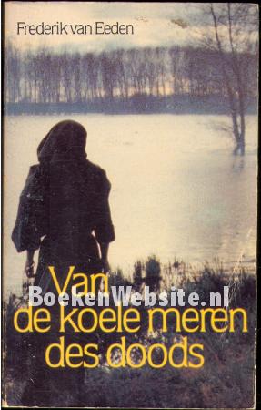 Van de koele meren des doods Van de koele meren des doods