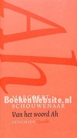 Van het woord AH, gesigneerd