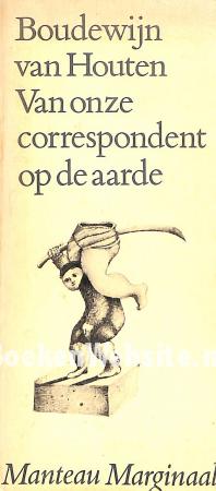 Van onze correspondent op de Aarde Van onze correspondent op de Aarde