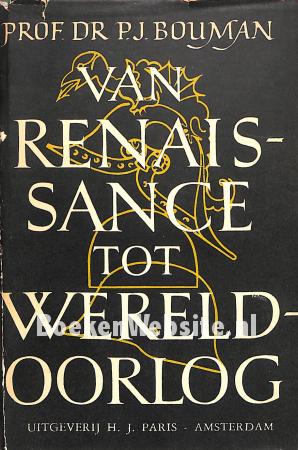 Van Renaissance tot Wereldoorlog