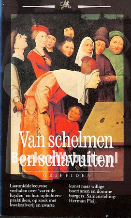 Van schelmen en schavuiten Van schelmen en schavuiten