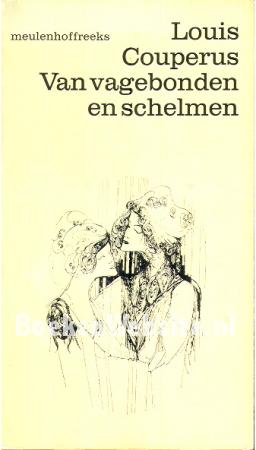 Van vagebonden en schelmen Van vagebonden en schelmen