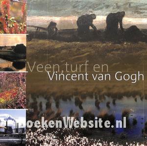 Veen, turf en Vincent van Gogh