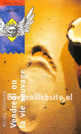 Vendredi ou la vie sauvage