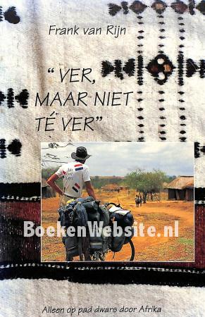 Ver maar niet te ver Ver maar niet te ver