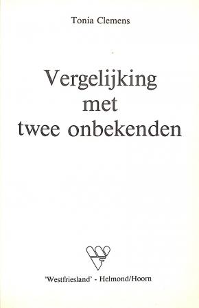 Vergelijking met twee onbekenden Vergelijking met twee onbekenden