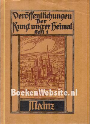 Veröffentlichungen Der Kunst unsrer Heimat Heft 1