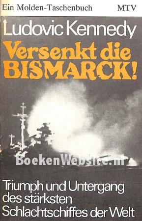 Versenkt die Bismarck! Versenkt die Bismarck!