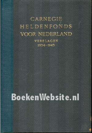 Verslagen Carnegie Heldenfonds voor Nederland 1934 - 1943