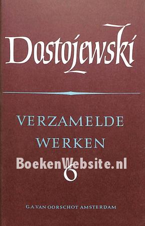 Verzamelde werken Dostojewski 6