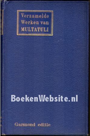 Verzamelde werken van Multatuli 1