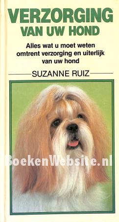 Verzorging van uw hond Verzorging van uw hond