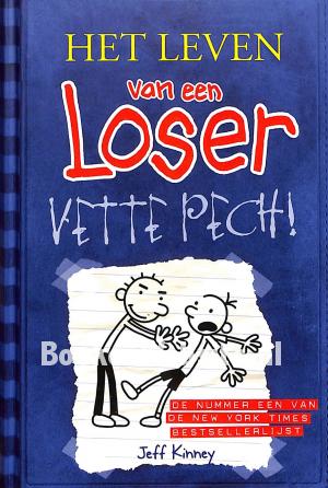 Vette pech! Vette pech!