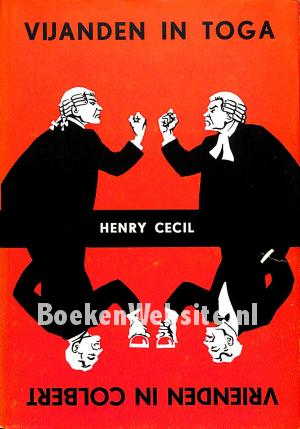 Vijanden in toga - Vrienden in colbert