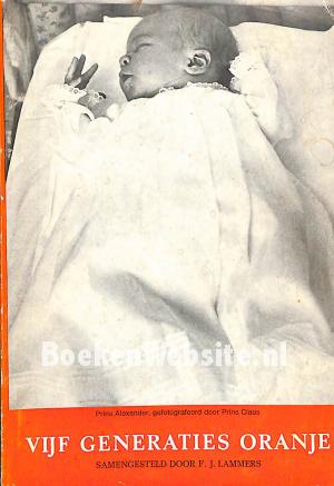 Vijf generaties Oranje Vijf generaties Oranje