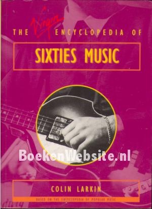 The Virgin Encyclopedia of Sixties Music