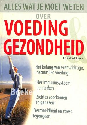 Voeding & gezondheid Voeding & gezondheid