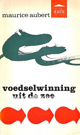 Voedselwinning uit de zee Voedselwinning uit de zee