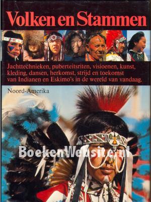 Volken en stammen Noord Amerika Volken en stammen Noord Amerika