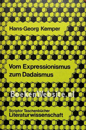 Vom Expressionismus zum Dadaismus Vom Expressionismus zum Dadaismus