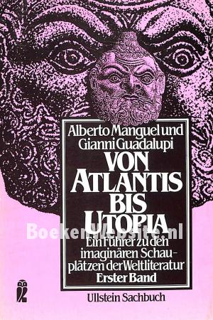 Von Atlantis bis Utopia 1