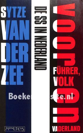 Voor Führer, volk en vaderland