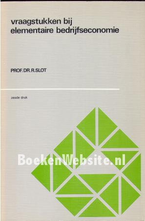Vraagstukken bij elementaire bedrijfseconomie