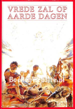 Vrede zal op Aarde dagen
