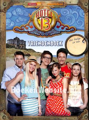 Vriendenboek hotel 13 Vriendenboek hotel 13
