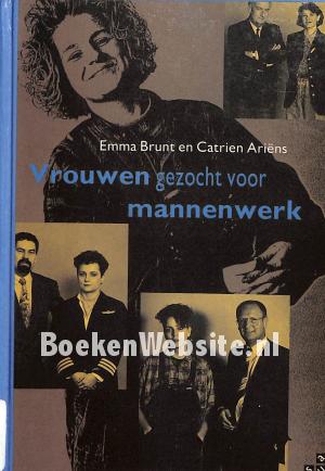 Vrouwen gezocht voor mannenwerk
