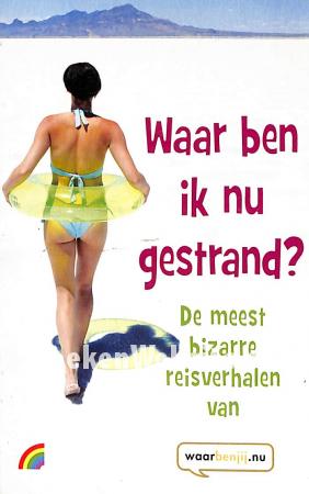 Waar ben in nu gestrand? Waar ben in nu gestrand?