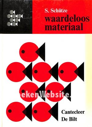 Waardeloos materiaal