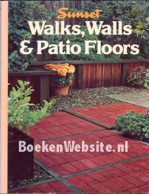 Walks, Walls & Patio Floors Walks, Walls & Patio Floors