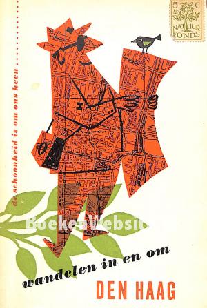 Wandelen in en om Den Haag Wandelen in en om Den Haag