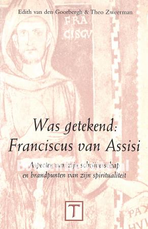Was getekend: Franciscus van Assisi