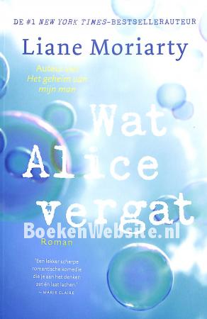 Wat Alice vergat Wat Alice vergat