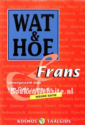 Wat & Hoe Frans Wat & Hoe Frans