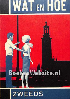 Wat en Hoe, Zweeds Wat en Hoe, Zweeds