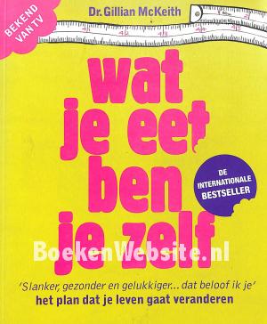 Wat je eet ben je zelf