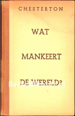 Wat mankeert de wereld?