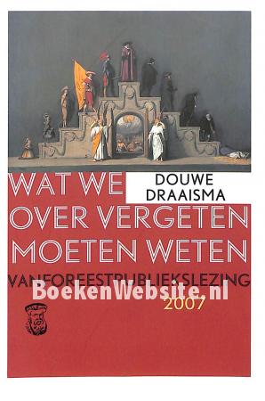 Wat we  over vergeten moeten weten