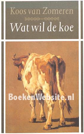Wat wil de koe